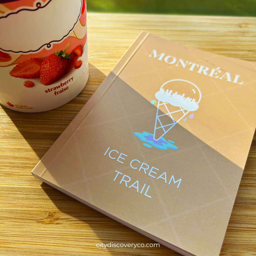MONTRÉAL ICE CREAM TRAIL